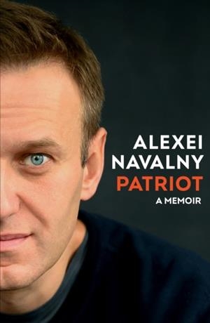 PATRIOT | 9780593320969 | ALEXEI NAVALNY