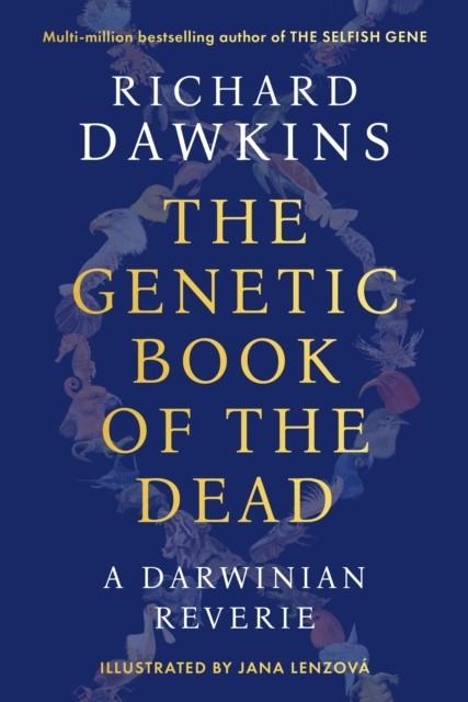 THE GENETIC BOOK OF THE DEAD | 9781804548080 | RICHARD DAWKINS