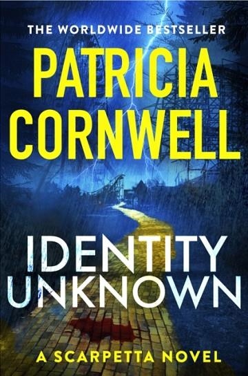 IDENTITY UNKNOWN | 9781408732601 | PATRICIA CORNWELL