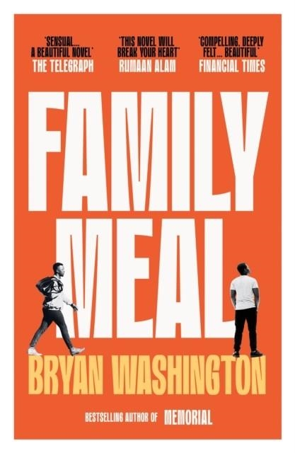 FAMILY MEAL | 9781838954468 | BRYAN WASHINGTON