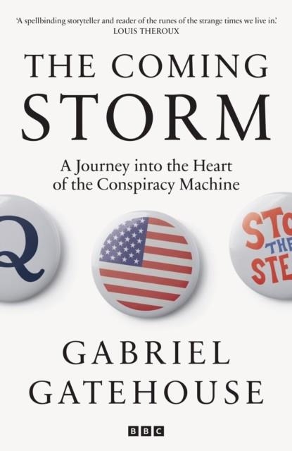 THE COMING STORM | 9781785948169 | GABRIEL GATEHOUSE