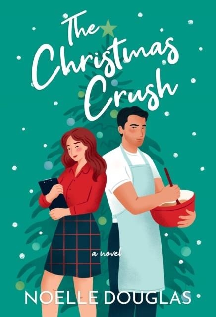 THE CHRISTMAS CRUSH | 9781639108886 | NOELLE DOUGLAS