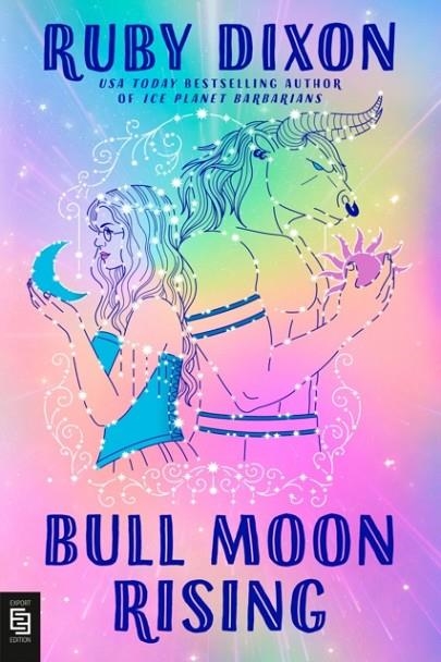 BULL MOON RISING | 9780593820025 | RUBY DIXON