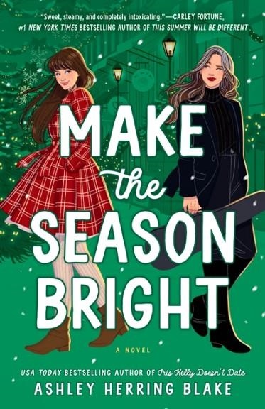 MAKE THE SEASON BRIGHT | 9780593550595 | ASHLEY HERRING BLAKE