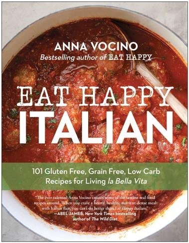 EAT HAPPY ITALIAN | 9781637745298 | ANNA VOCINO