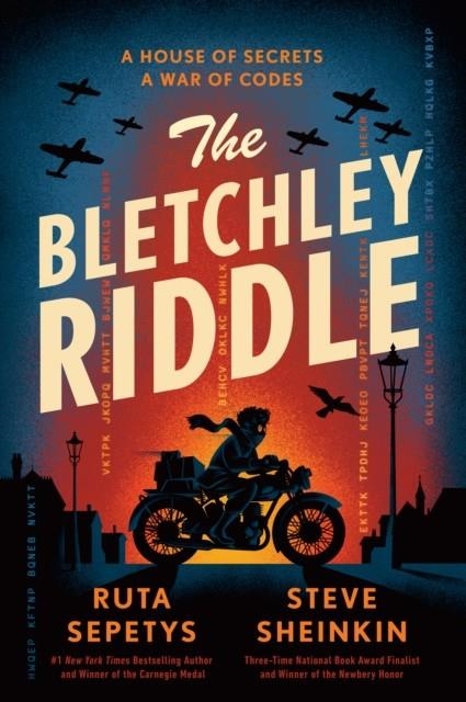 THE BLETCHLEY RIDDLE | 9780593694244 | STEVE SHEINKIN