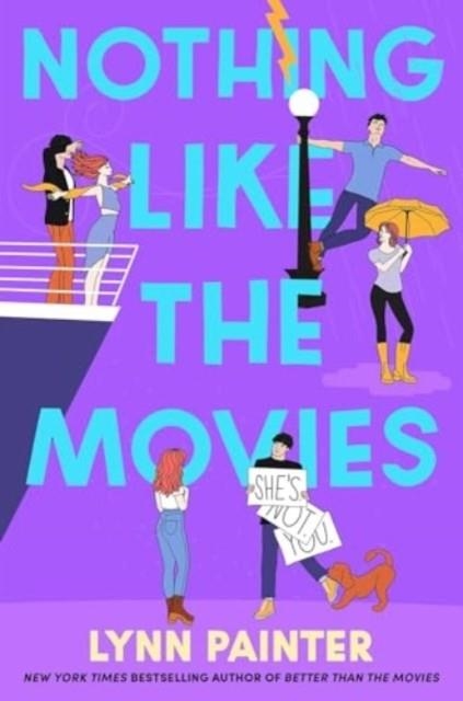 NOTHING LIKE THE MOVIES | 9781398536425 | LYNN PAINTER