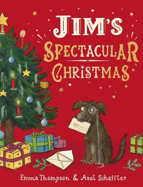 JIM'S SPECTACULAR CHRISTMAS | 9780241488904 | EMMA THOMPSON