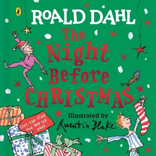 ROALD DAHL: THE NIGHT BEFORE CHRISTMAS | 9780241673003 | ROALD DAHL