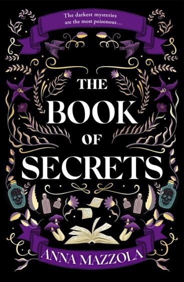 THE BOOK OF SECRETS | 9781398714328 | ANNA MAZZOLA