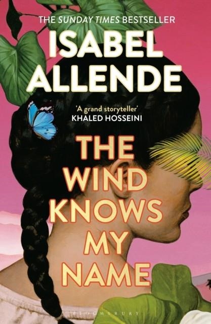 THE WIND KNOWS MY NAME | 9781526660336 | ISABEL ALLENDE