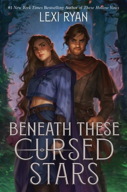 BENEATH THESE CURSED STARS | 9781399733304 | LEXI RYAN