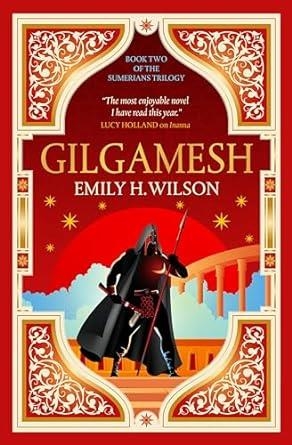 GILGAMESH | 9781803364421 | WILSON EMILY H