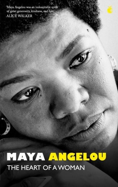 THE HEART OF A WOMAN | 9780349017082 | MAYA ANGELOU