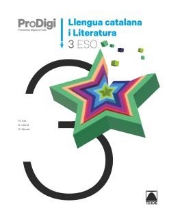 QUADERN PRODIGI. LLENGUA CATALANA I LITERATURA 3 ESO | 9788430772865 | COT ESCODA, NÚRIA/LLORET MAGDALENA, EMPAR/SERVAT BALLESTER, ESPERANÇA/MARTÍ TORRES, CARME