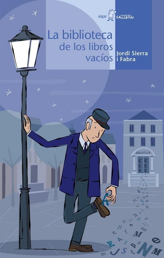 LA BIBLIOTECA DE LOS LIBROS VACÍOS | 9788496514829 | JORDI SIERRA I FABRA