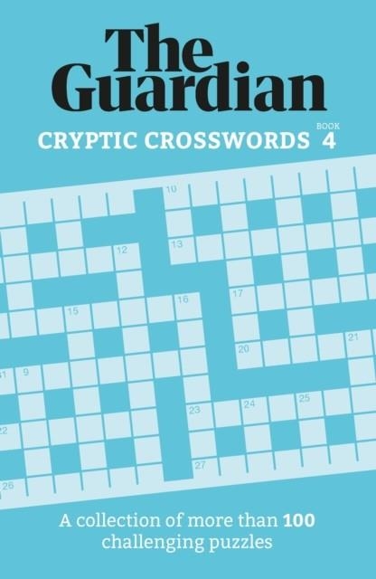 THE GUARDIAN CRYPTIC CROSSWORDS 4 | 9781802794298 | THE GUARDIAN