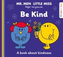 MR. MEN LITTLE MISS: BE KIND | 9780755504091 | ROGER HARGREAVES