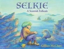 SELKIE | 9781909991262 | GILLIAN MCCLURE 