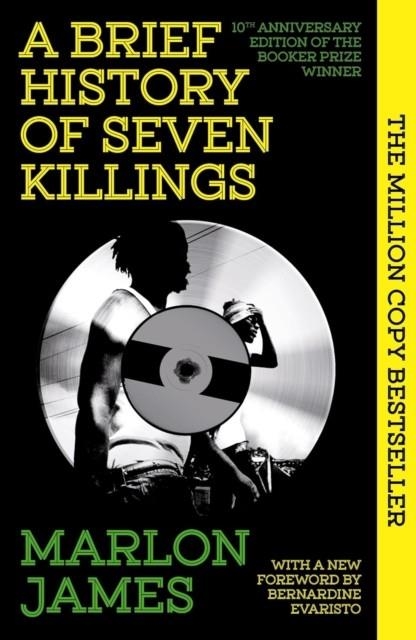 A BRIEF HISTORY OF SEVEN KILLINGS | 9780861545582 | MARLON JAMES