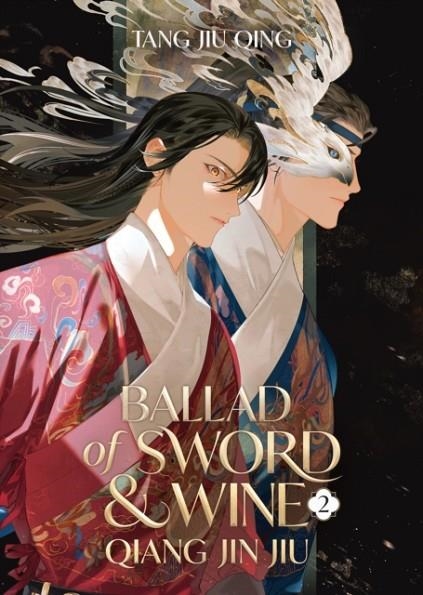 BALLAD OF SWORD AND WINE: QIANG JIN JIU (NOVEL) VOL. 2  | 9798888433102 | TANG JIU QING