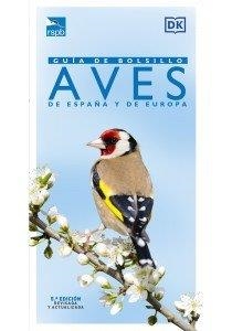 AVES DE ESPAÑA Y EUROPA GUIA DE BOLSILLO | 9788428217545 | ELPHICK, JONATHAN/WOODWARD, JOHN