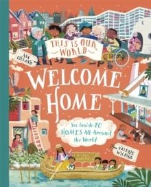 THIS IS OUR WORLD: WELCOME HOME | 9781035019120 | TRACEY TURNER