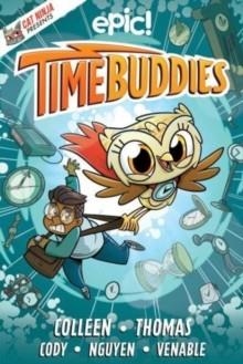 TIME BUDDIES | 9781524888206 | MATTHEW CODY