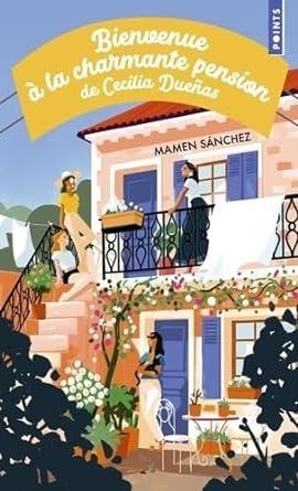 BIENVENUE A LA CHARMANTE PENSION CECILIA | 9791041412945 | SANCHEZ MAMEN