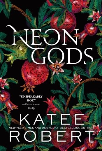 NEON GODS | 9781464228254 | KATEE ROBERT