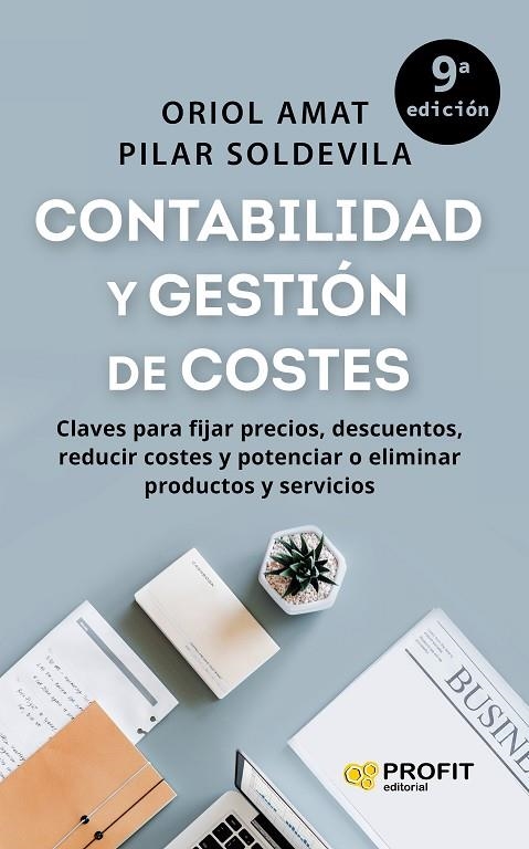 CONTABILIDAD Y GESTIÓN DE COSTES | 9788419841377 | AMAT SALAS, ORIOL/SOLDEVILA GARCÍA, PILAR