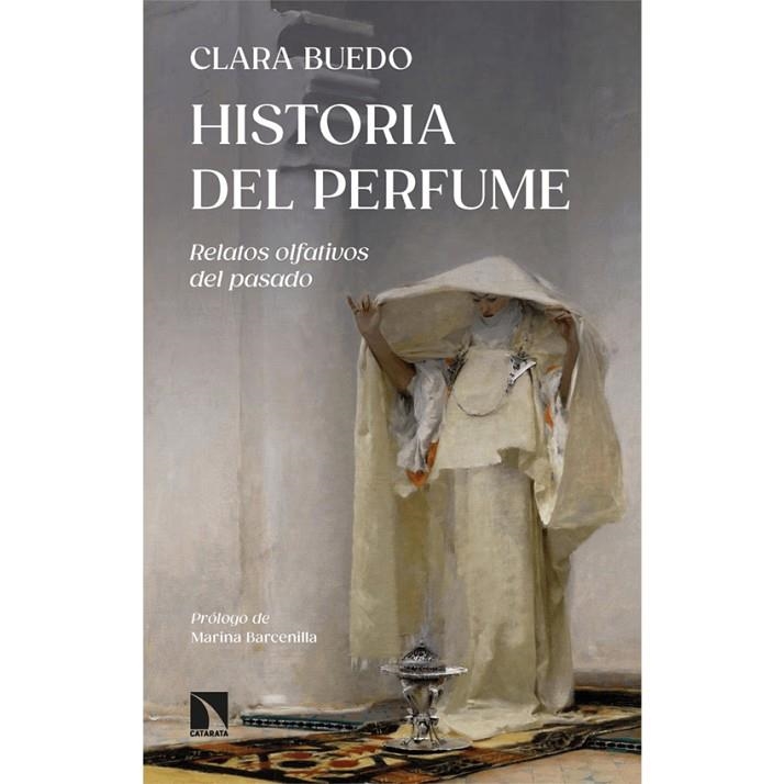 HISTORIA DEL PERFUME | 9788413529462 | BUEDO, CLARA