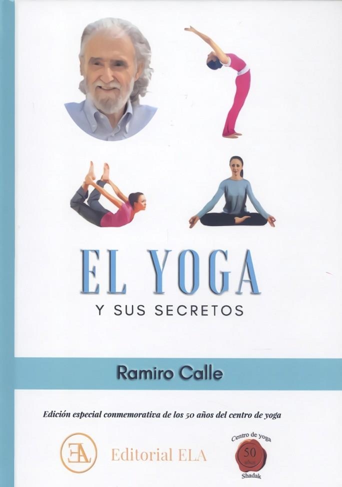 EL YOGA Y SUS SECRETOS | 9788499502304 | CALLE CAPILLA, RAMIRO