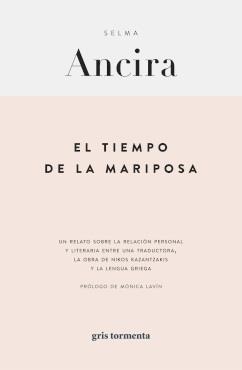 EL TIEMPO DE LA MARIPOSA | 9786075955667 | SELMA ANCIRA