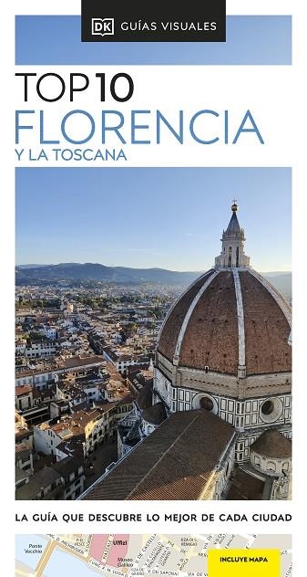 FLORENCIA Y LA TOSCANA (GUÍAS VISUALES TOP 10) | 9780241705261 | DK