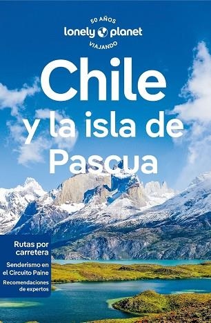 CHILE Y LA ISLA DE PASCUA 8 | 9788408277798 | ALBISTON, ISABEL/HARRELL, ASHLEY/JOHANSON, MARK/RAUB, KEVIN/MEGHJI, SHAFIK