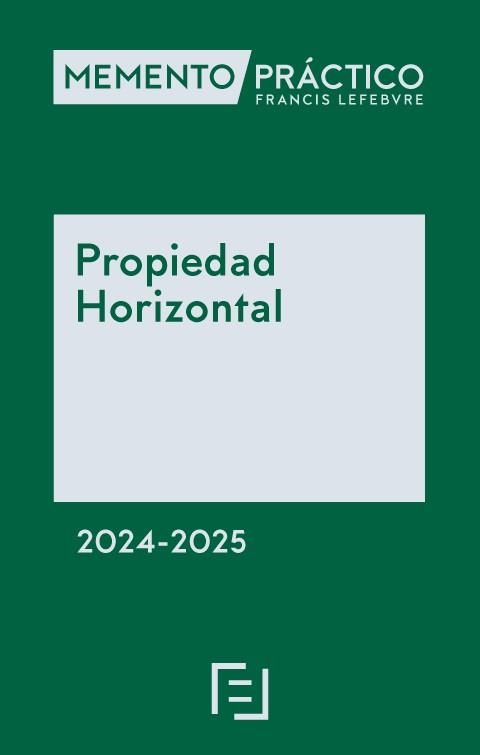 MEMENTO PROPIEDAD HORIZONTAL 2024-2025 | 9788419896599 | LEFEBVRE