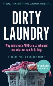 DIRTY LAUNDRY | 9781529915402 | RICHARD PINK, ROXANNE PINK 