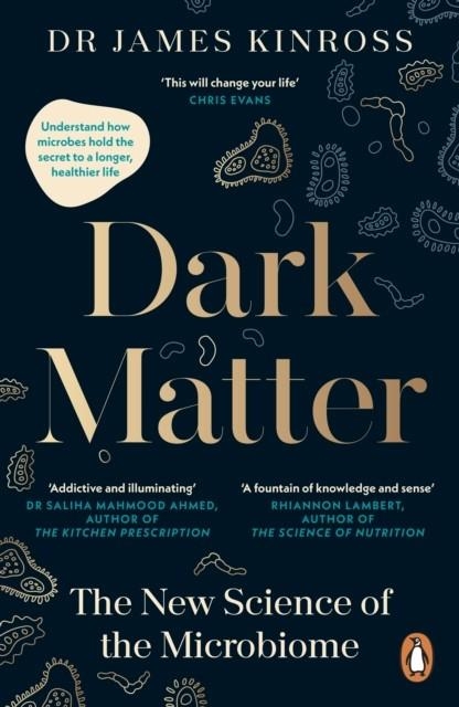 DARK MATTER | 9780241544006 | JAMES KINROSS