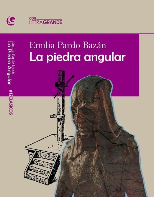 LA PIEDRA ANGULAR | 9788412552935 | PARDO BAZÁN, EMILIA