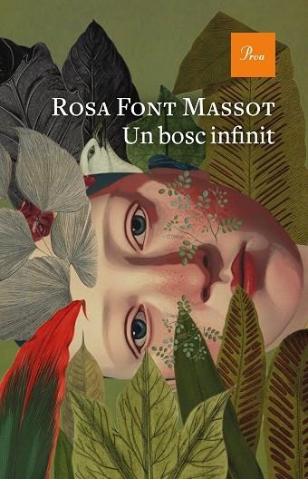 UN BOSC INFINIT | 9788419657732 | FONT MASSOT, ROSA