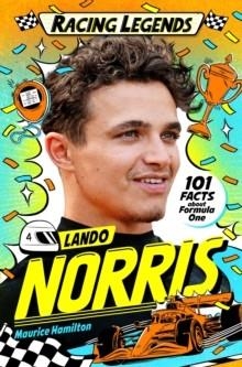 RACING LEGENDS: LANDO NORRIS | 9781035043927 | MAURICE HAMILTON