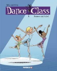 DANCE CLASS 02 : ROMEOS AND JULIET | 9781545813966 | BEKA