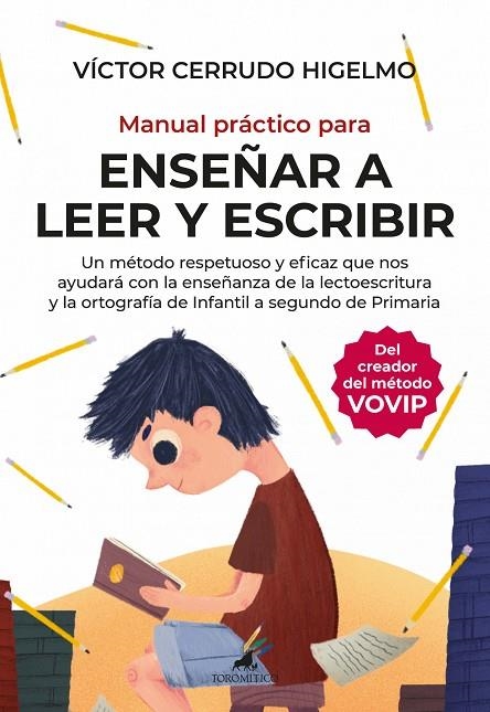 MANUAL PRÁCTICO PARA ENSEÑAR A LEER Y ESCRIBIR | 9788415943945 | VÍCTOR CERRUDO