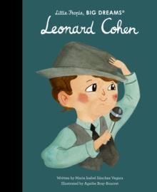 LITTLE PEOPLE BIG DREAMS: LEONARD COHEN | 9780711294721 | MARIA ISABEL SANCHEZ VEGARA