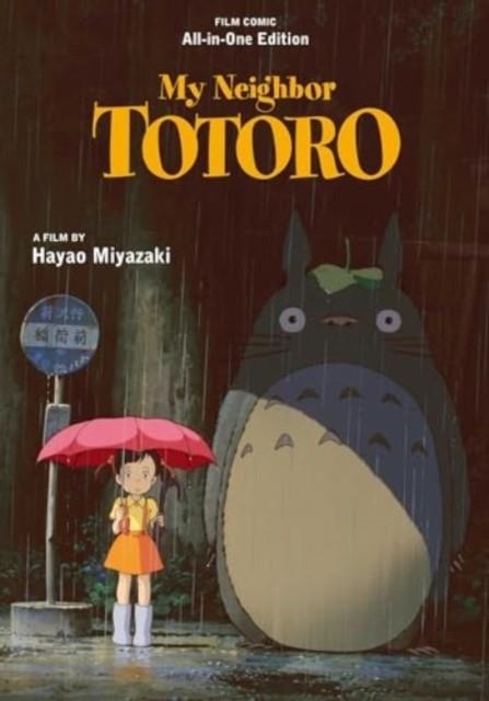 MY NEIGHBOR TOTORO FILM COMIC | 9781974746972 | HAYAO MIYAZAKI