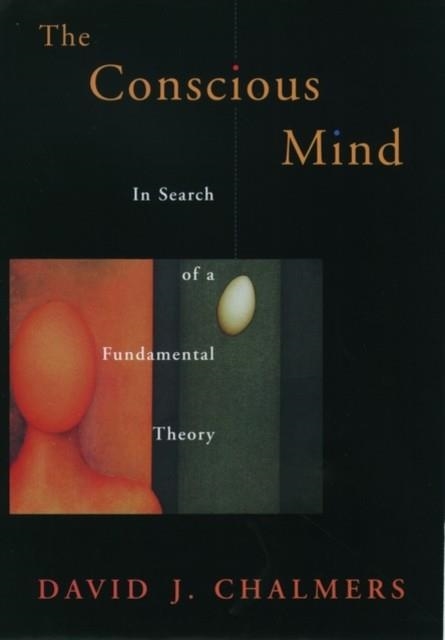 THE CONSCIOUS MIND | 9780195117899 | DAVID J. CHALMERS