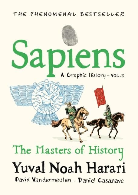 SAPIENS A GRAPHIC HISTORY, VOLUME 3 | 9781911717263 | YUVAL NOAH HARARI 