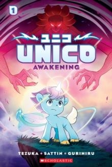 UNICO 01: AWAKENING | 9781339036335 | OSAMU TEZUKA