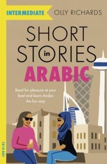 SHORT STORIES IN ARABIC | 9781529302530 | OLLY RICHARDS 